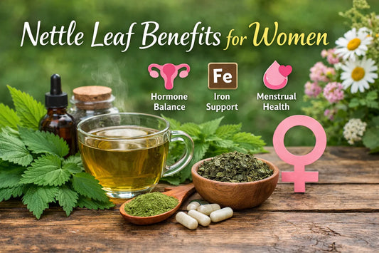 Nettle Leaf Benefits for Women