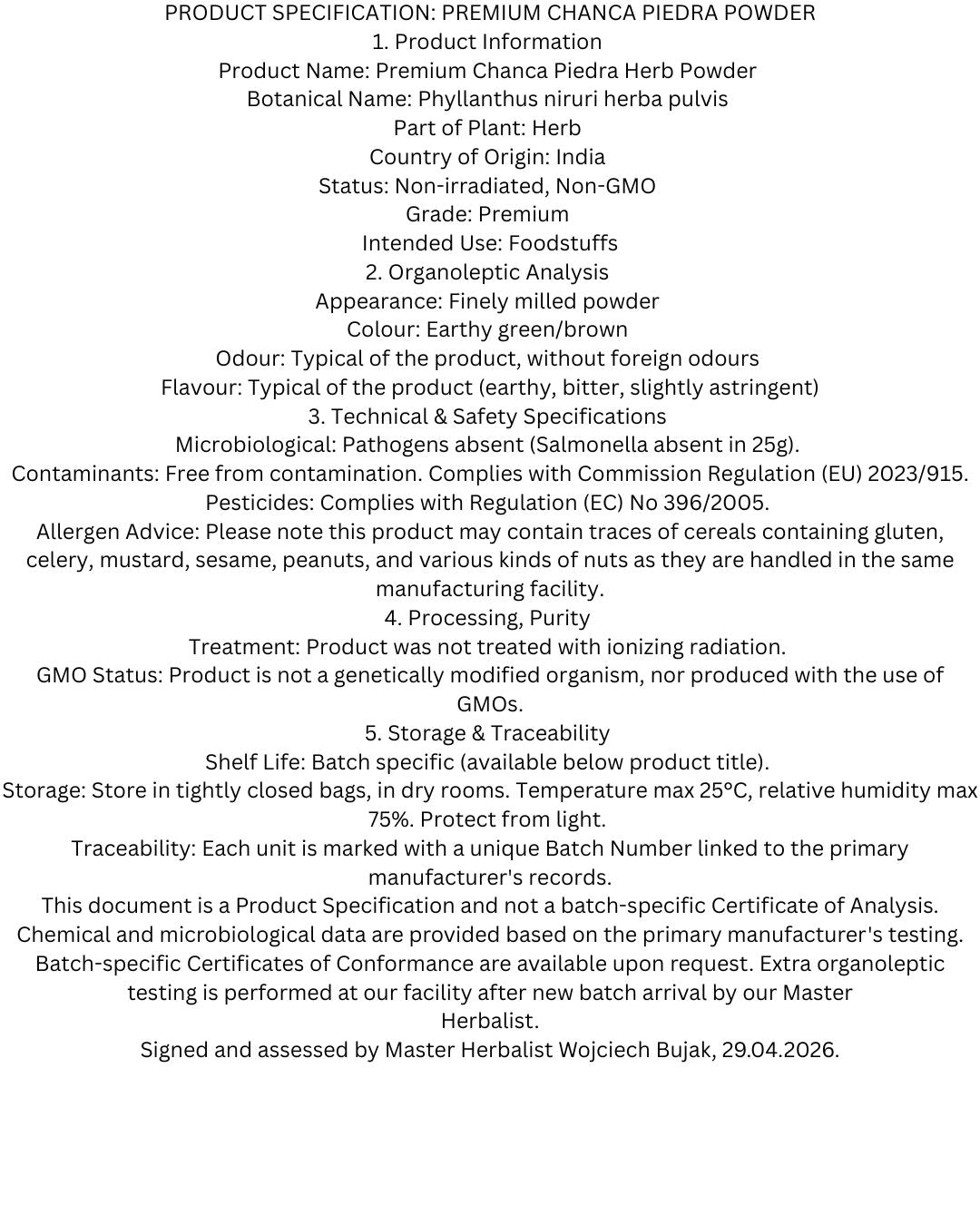 The official premium-grade product specification document for Chanca Piedra Powder (Phyllanthus niruri). The certificate details botanical origin in India, organoleptic analysis, safety standards, and purity guarantees, signed and assessed by Master Herbalist Wojciech Bujak